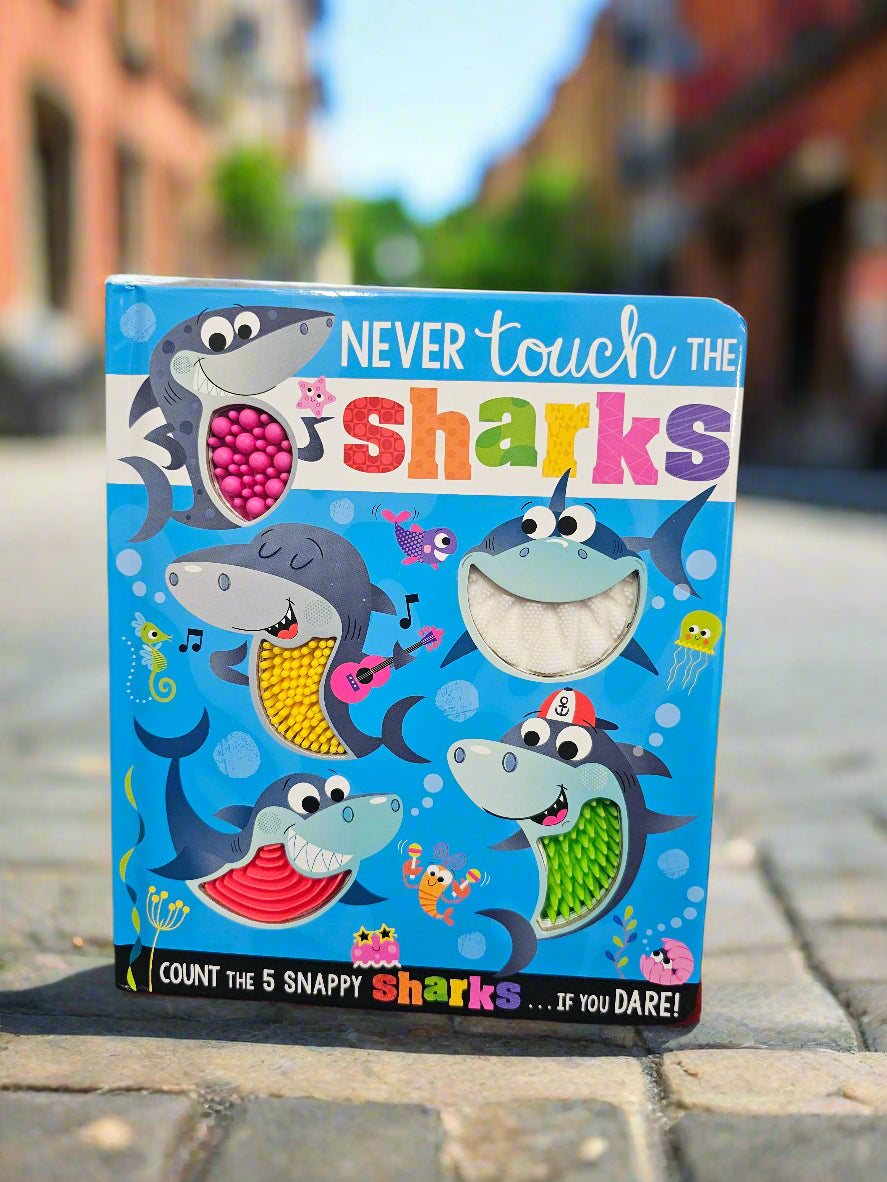 Never touch Sharks