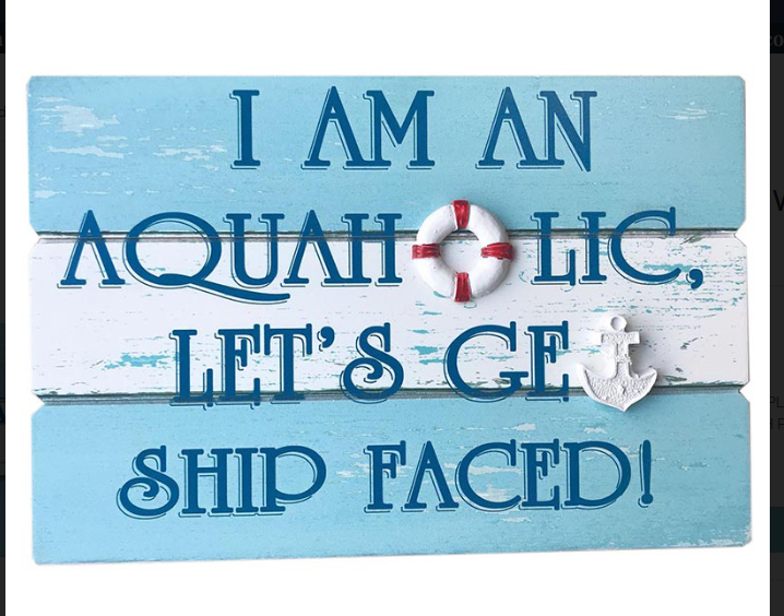I am an Aquaholic Wall Plaque
